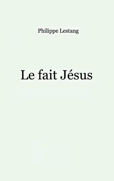 Produktbild: Le fait J&eacute;sus