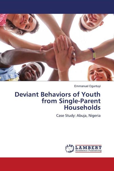 Produktbild: Deviant Behaviors of Youth from Single-Parent Households
