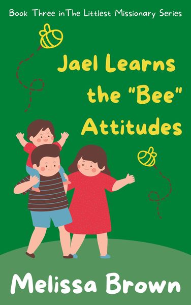 Produktbild: Jael Learns the "Bee" Attitudes
