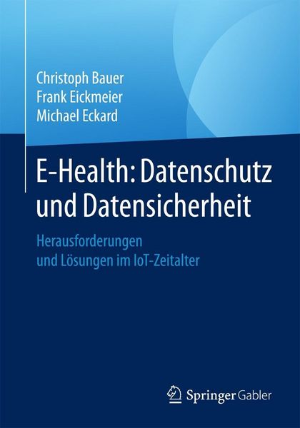 Produktbild: E-Health: Datenschutz und Datensicherheit