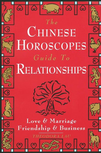 Produktbild: The Chinese Horoscopes Guide to Relationships