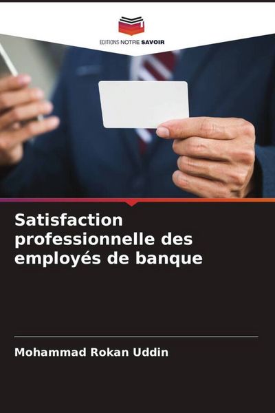 Produktbild: Satisfaction professionnelle des employ&eacute;s de banque