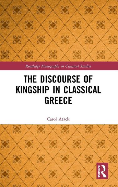 Produktbild: The Discourse of Kingship in Classical Greece