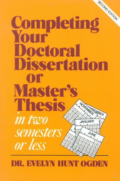 Produktbild: Completing Your Doctoral Dissertation/Master's Thesis in Two Semesters or Less
