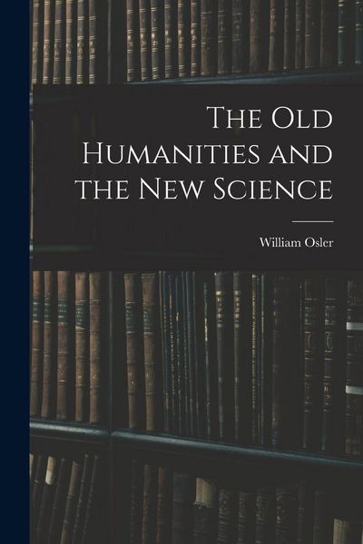 Produktbild: The Old Humanities and the New Science