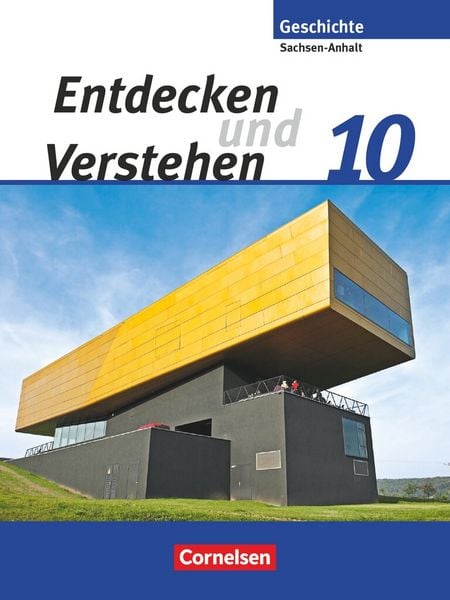 Produktbild: Entdecken und verstehen - Geschichtsbuch - Sachsen-Anhalt - Ausgabe ab 2010 - 10. Schuljahr