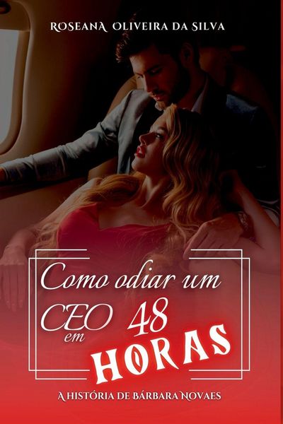 Produktbild: Como Odiar Um Ceo Em 48 Horas