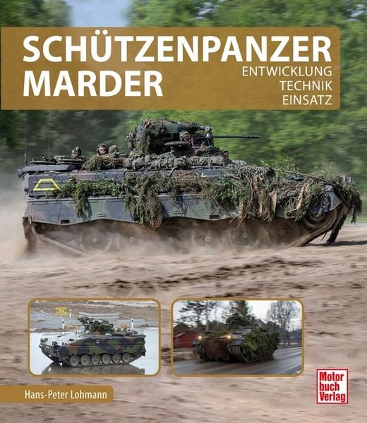 Schützenpanzer Marder, Gebundene Ausgabe von Hans-Peter Lohmann, Motorbuch Verlag, 978-3-613-04693-1
