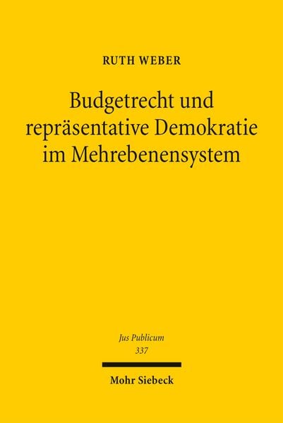Produktbild: Budgetrecht und repr&auml;sentative Demokratie im Mehrebenensystem