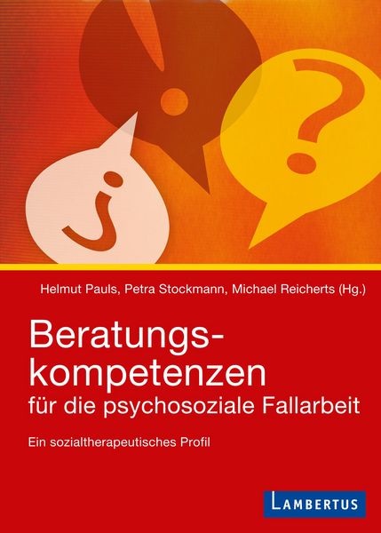 Produktbild: Beratungskompetenzen f&uuml;r die psychosoziale Fallarbeit