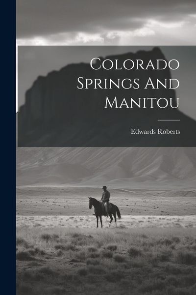 Produktbild: Colorado Springs And Manitou