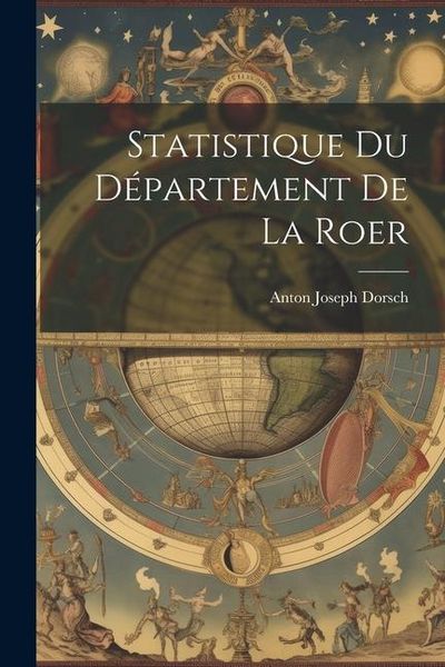 Produktbild: Statistique Du D&eacute;partement De La Roer