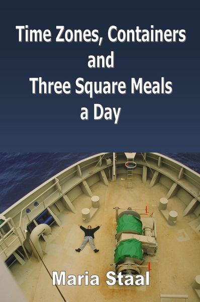 Produktbild: Time Zones, Containers and Three Square Meals a Day