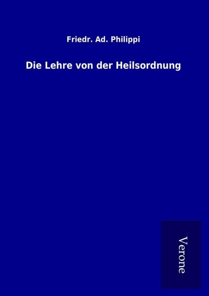Produktbild: Die Lehre von der Heilsordnung