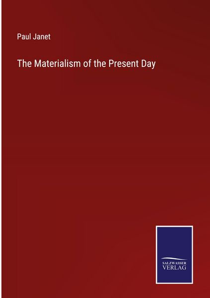 Produktbild: The Materialism of the Present Day