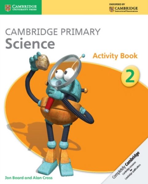 Produktbild: Cross, A: Cambridge Primary Science Activity Book 2