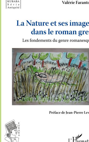 Produktbild: La Nature et ses images dans le roman grec