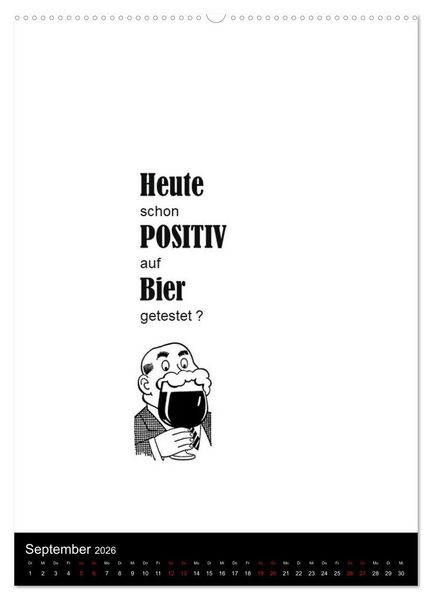 Produktbild: SPRUCH-Beutel voller Spr&uuml;che rund ums TRINKEN (hochwertiger Premium Wandkalender 2026 DIN A2 hoch), Kunstdruck in Hochglanz