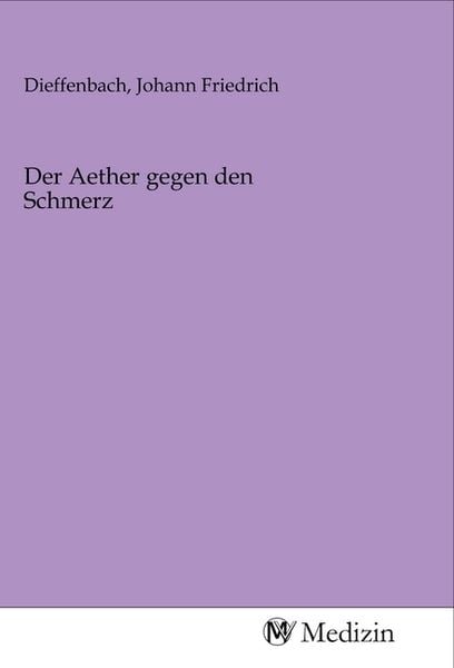Produktbild: Der Aether gegen den Schmerz