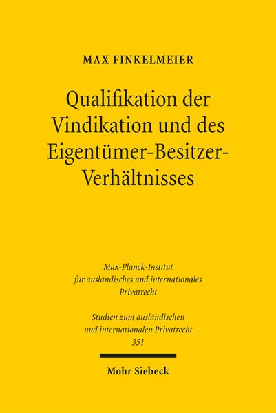 Produktbild: Qualifikation der Vindikation und des Eigent&uuml;mer-Besitzer-Verh&auml;ltnisses