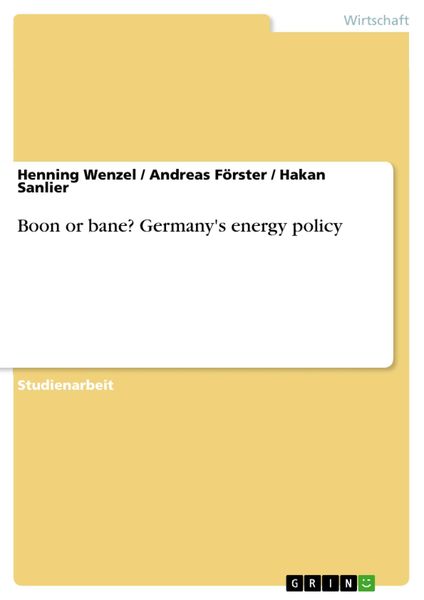 Produktbild: Boon or bane? Germany's energy policy