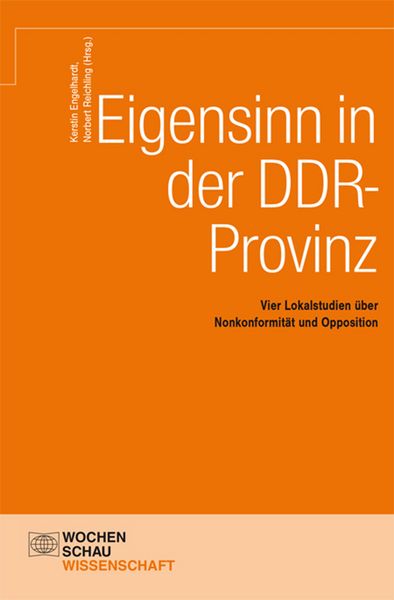 Produktbild: Eigensinn in der DDR-Provinz
