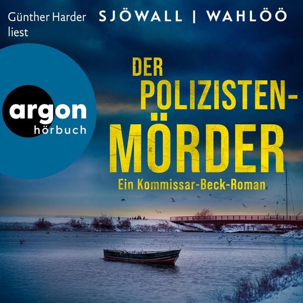 Der Polizistenmörder: Ein Kommissar-Beck-Roman - Maj Sjöwall , Per Wahlöö, Audio, 9783732485581