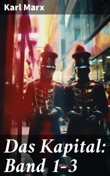 Produktbild: Das Kapital: Band 1-3