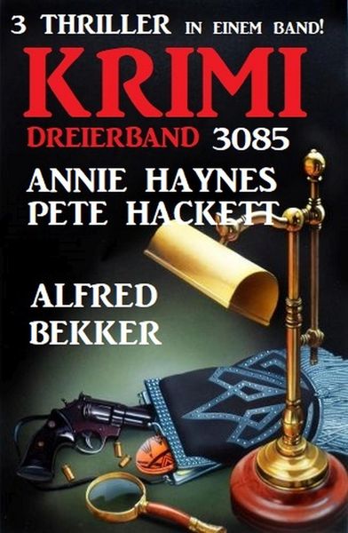 Produktbild: Krimi Dreierband 3085 - 3 Thriller in einem Band!