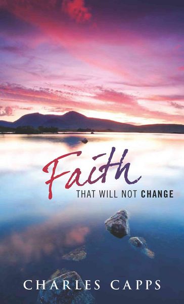 Produktbild: Faith That Will Not Change