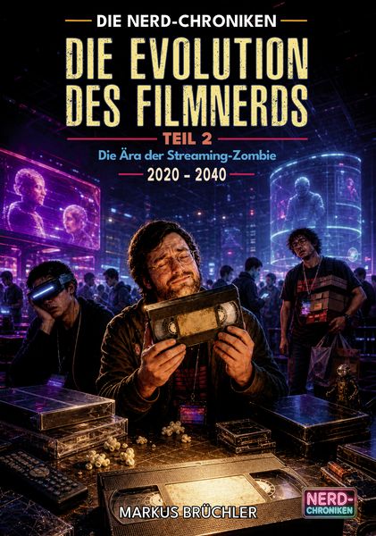 Produktbild: Die Evolution des Filmnerds &ndash; Teil 2