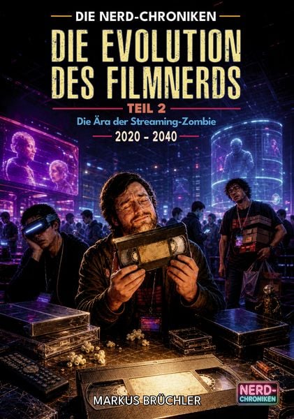 Produktbild: Die Evolution des Filmnerds &ndash; Teil 2