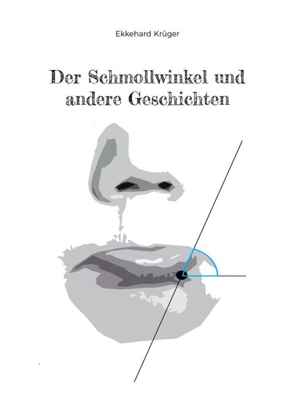 Produktbild: Der Schmollwinkel und andere Geschichten