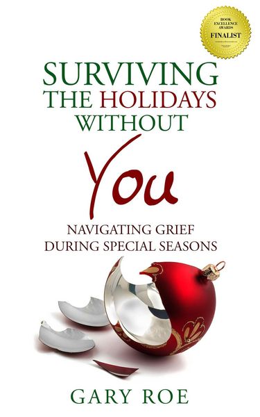 Produktbild: Surviving the Holidays Without You: Navigating Grief During Special Seasons