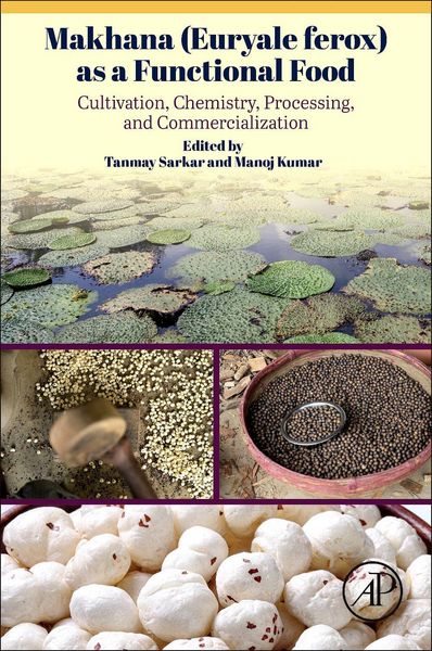 Produktbild: Makhana (Euryale ferox) as a Functional Food