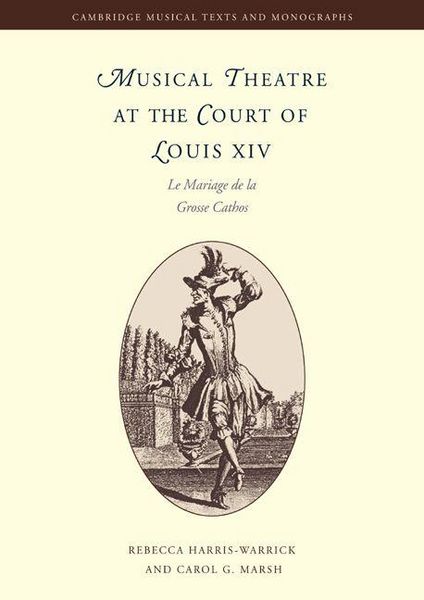 Produktbild: Musical Theatre at the Court of Louis XIV