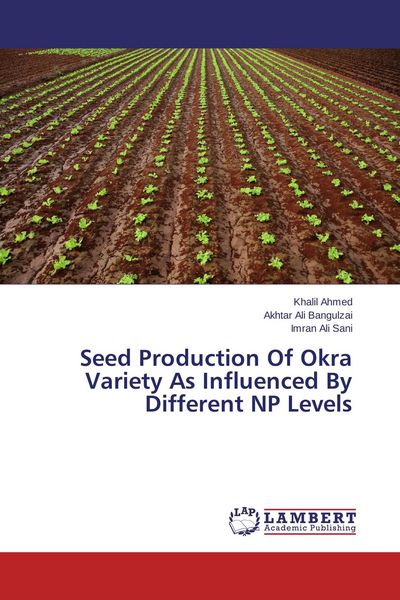 Produktbild: Seed Production Of Okra Variety As Influenced By Different NP Levels