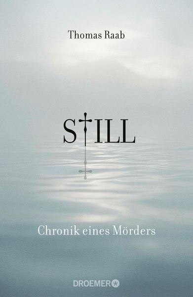 Produktbild: Still - Chronik eines M&ouml;rders