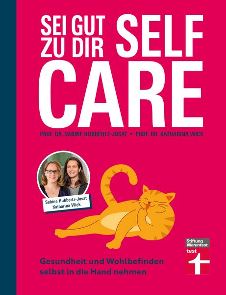Produktbild: Self Care - Sei gut zu dir: Achtsamkeit, Stressabbau, Lebensfreude f&ouml;rdern
