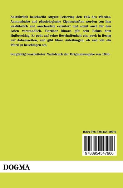 Produktbild: Der Fuss des Pferdes in R&uuml;cksicht auf Bau, Verrichtungen und Hufbeschlag