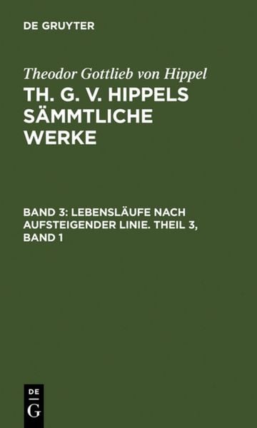Produktbild: Lebensl&auml;ufe nach aufsteigender Linie. Theil 3, Band 1