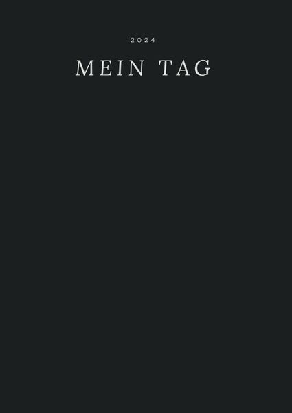 Mein Tag, Taschenbuch von Leon Bell, Epubli, 9783758450020