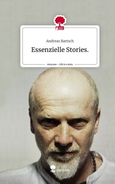 Produktbild: Essenzielle Stories.. Life is a Story - story.one
