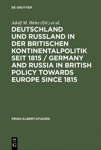 Produktbild: Deutschland und Ru&szlig;land in der britischen Kontinentalpolitik seit 1815 / Germany and Russia in British policy towards Europe since 1815