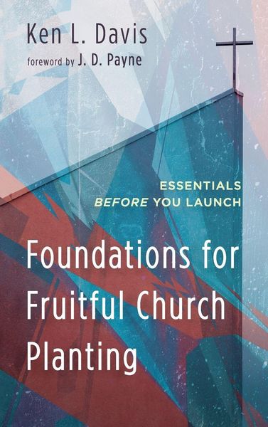 Produktbild: Foundations for Fruitful Church Planting