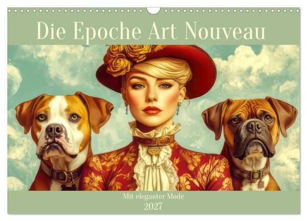 Produktbild: Die Epoche Art Nouveau - Mit eleganter Mode (Wandkalender 2027 DIN A3 quer), CALVENDO Monatskalender