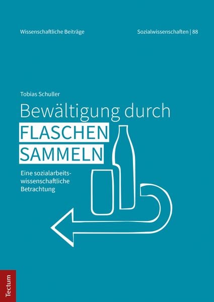 Produktbild: Bew&auml;ltigung durch Flaschensammeln