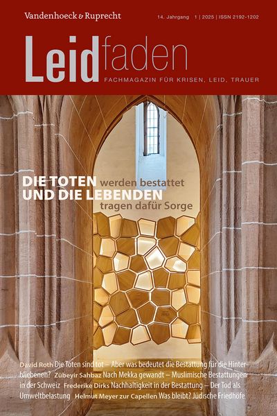 Produktbild: Die Toten werden bestattet und die Lebenden tragen daf&uuml;r Sorge