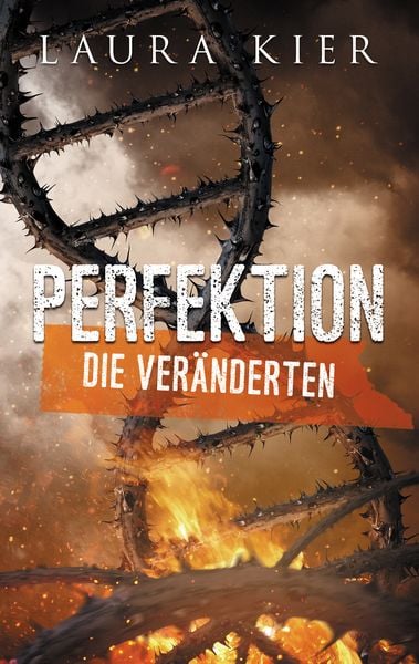 Perfektion, Taschenbuch von Laura Kier, Kier, Laura, 9783964270009