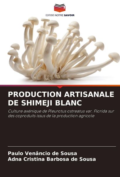 Produktbild: Production Artisanale De Shimeji Blanc